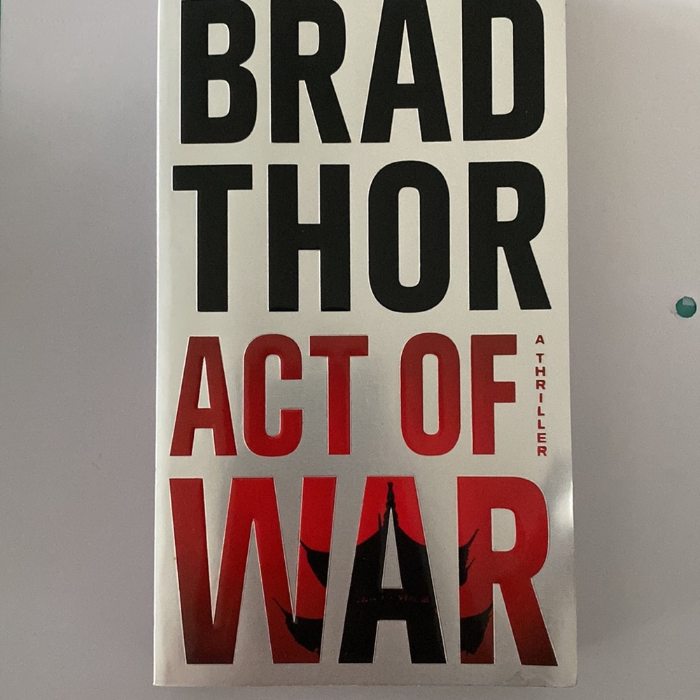 ACT OF war by brad Thor
